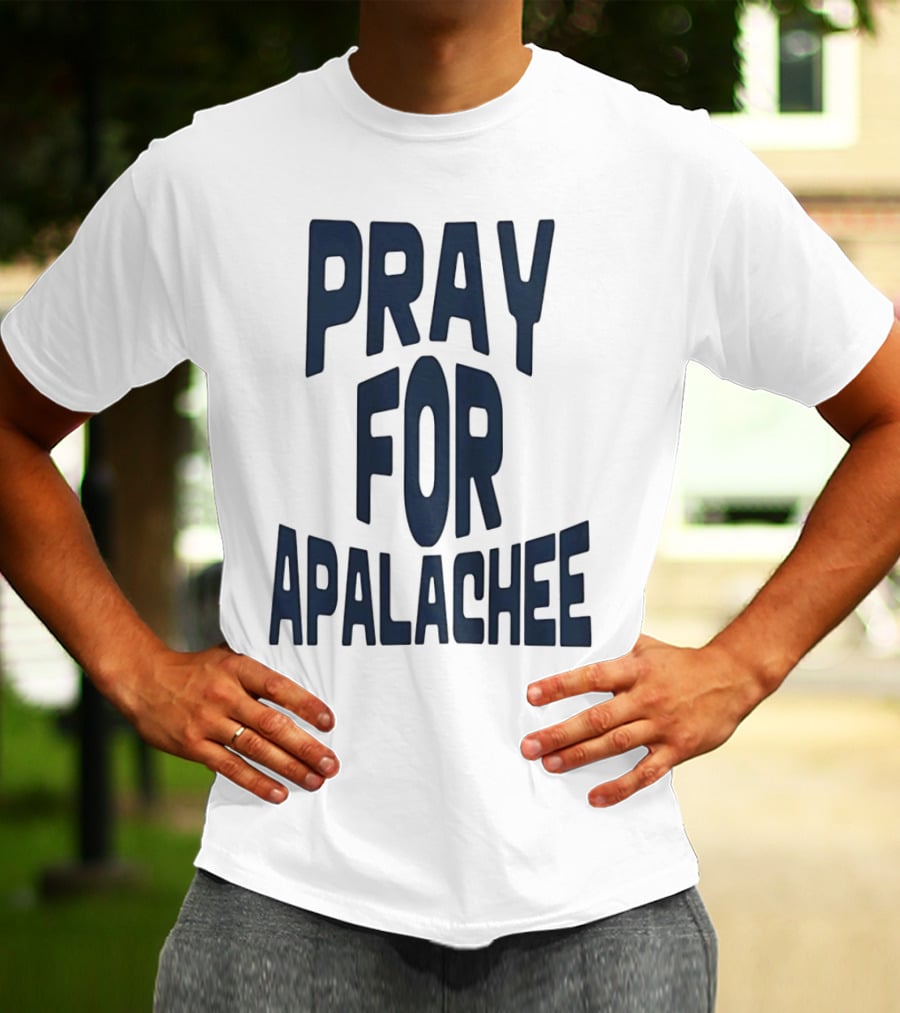 Pray For Apalachee T-Shirt