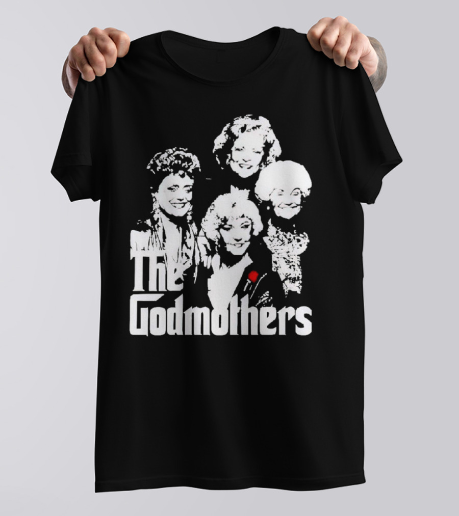 The Godmothers Golden Girls T-Shirt