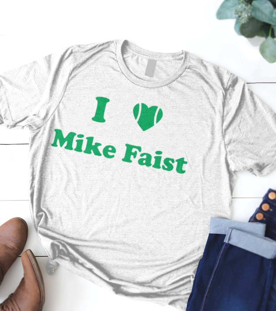 I Love Mike Faist Tennis Fan T-Shirt