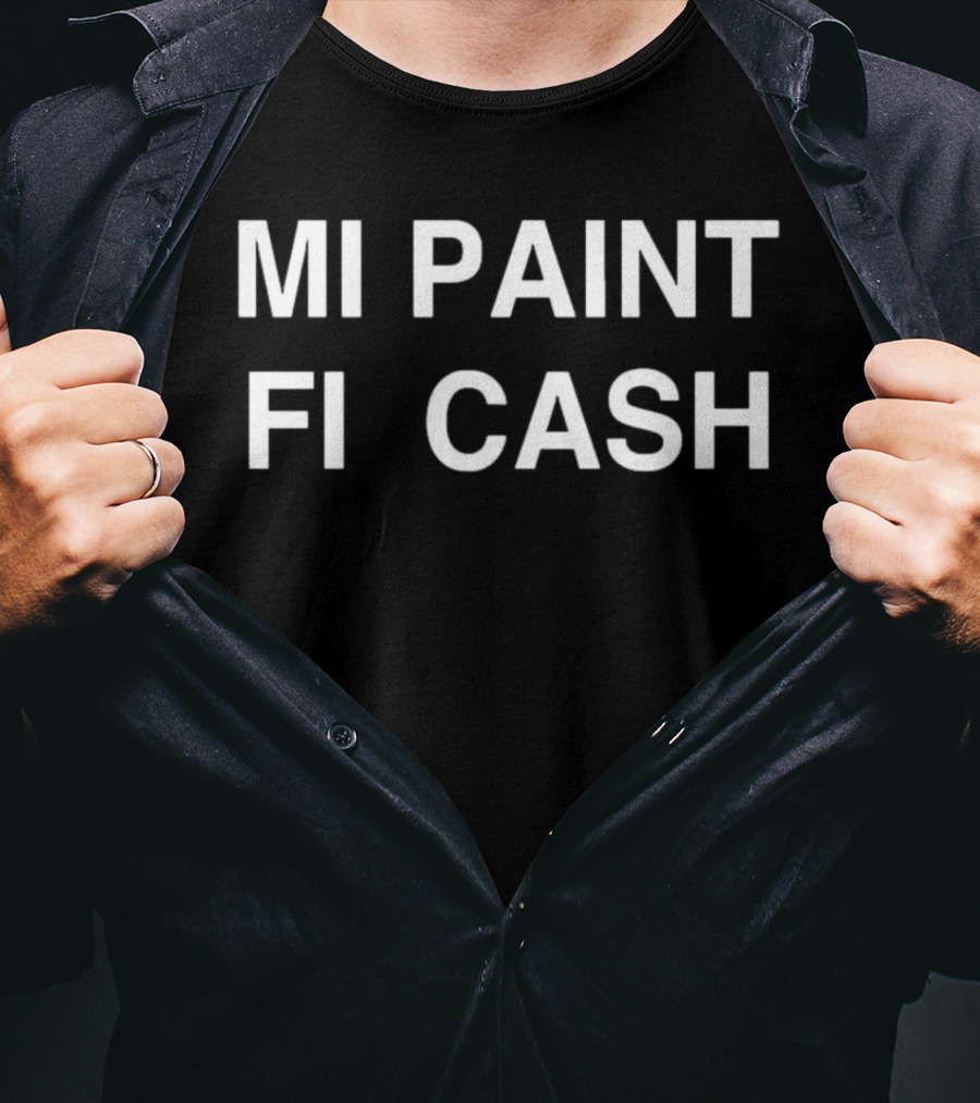 MI Paint Fi Cash T-Shirt