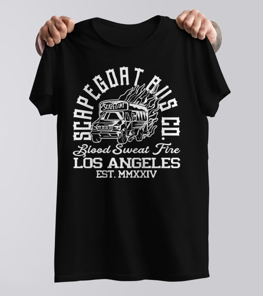 Scapegoat Bus Co Los Angeles Blood Sweat Fire Est MMXXIV T-Shirt