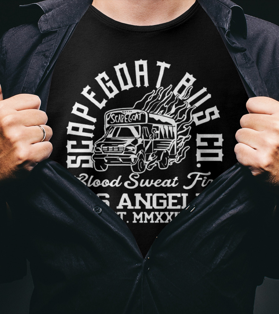 Scapegoat Bus Co Los Angeles Blood Sweat Fire Est MMXXIV T-Shirt