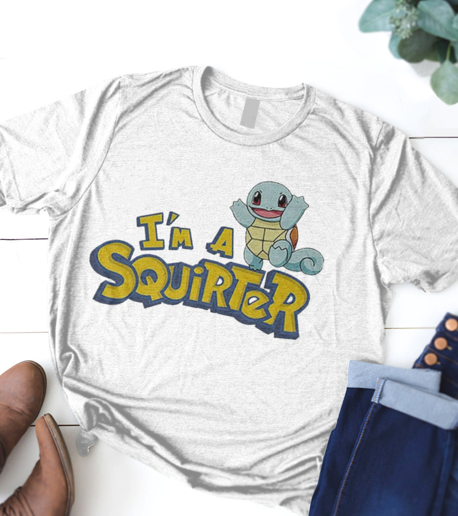 I’m A Squirter Squirtle Pokémon T-Shirt