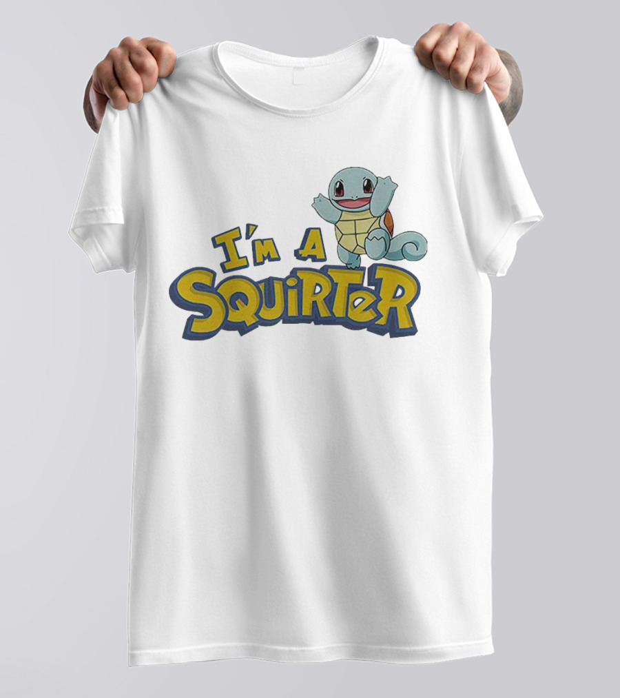 I’m A Squirter Squirtle Pokémon T-Shirt