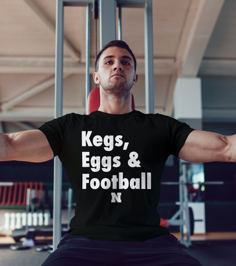 Nebraska Huskers Kegs Eggs And Football N T-Shirt