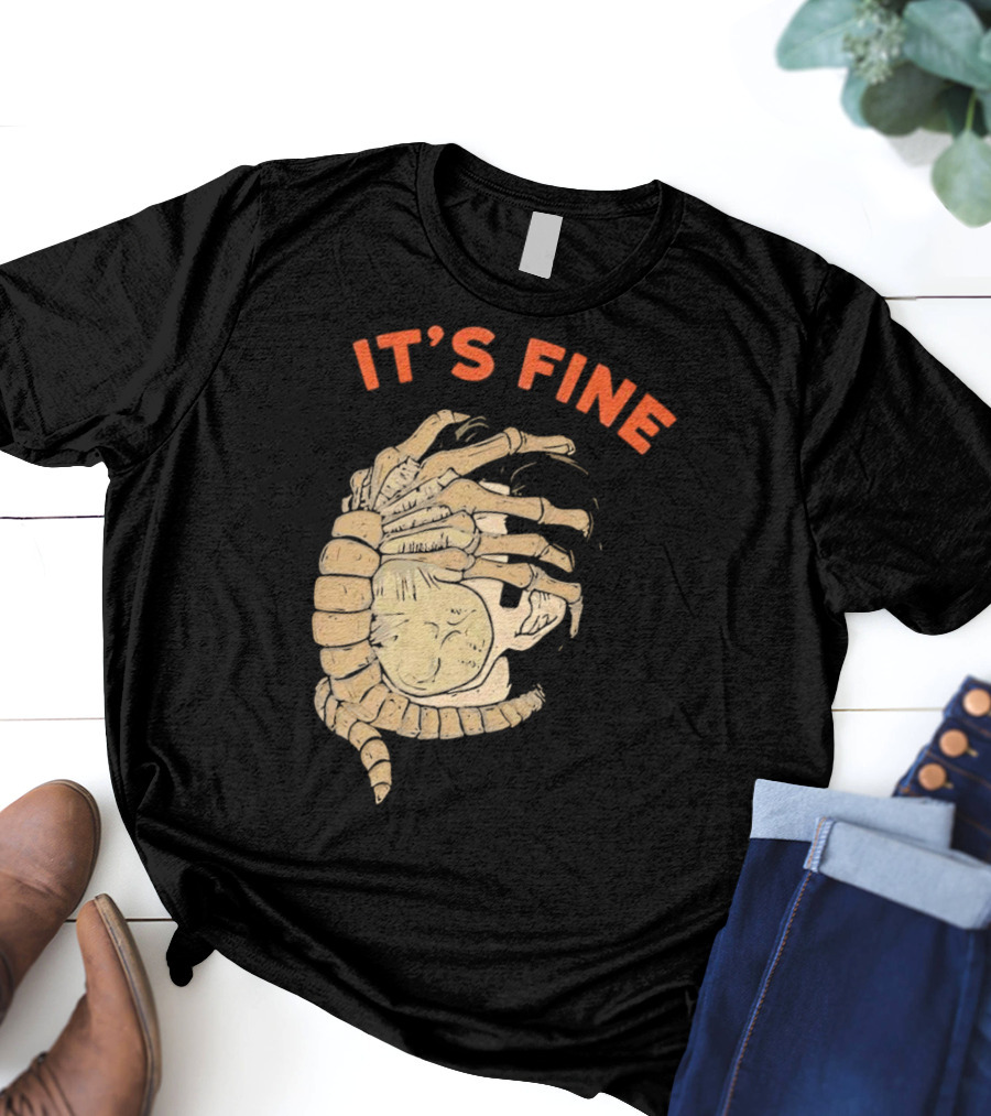 It's Fine Facehugger Skeleton T-Shirt