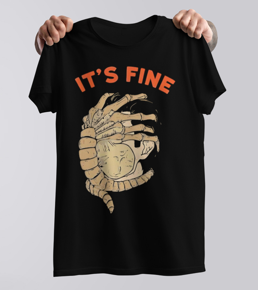 It's Fine Facehugger Skeleton T-Shirt
