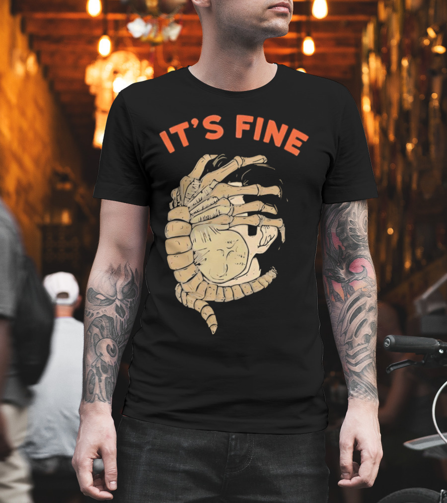 It's Fine Facehugger Skeleton T-Shirt