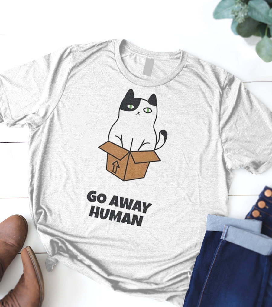 Black Cat In A Box Go Away Human T-Shirt