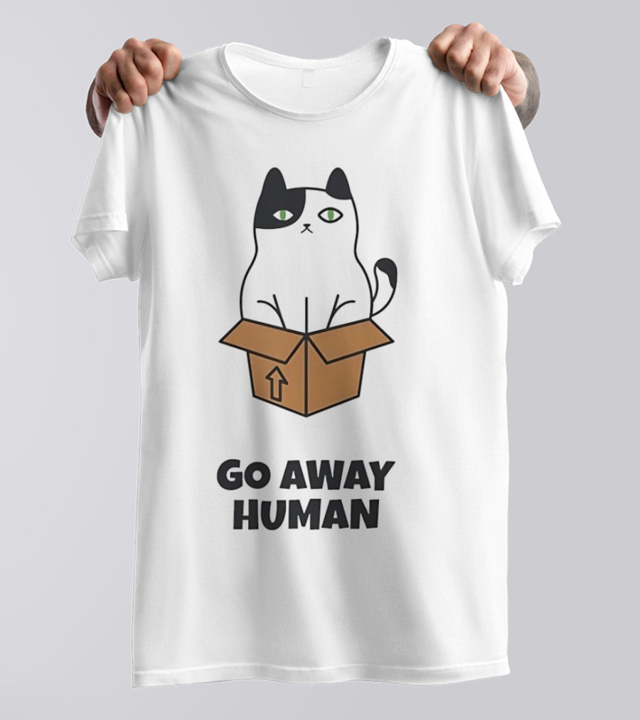 Black Cat In A Box Go Away Human T-Shirt