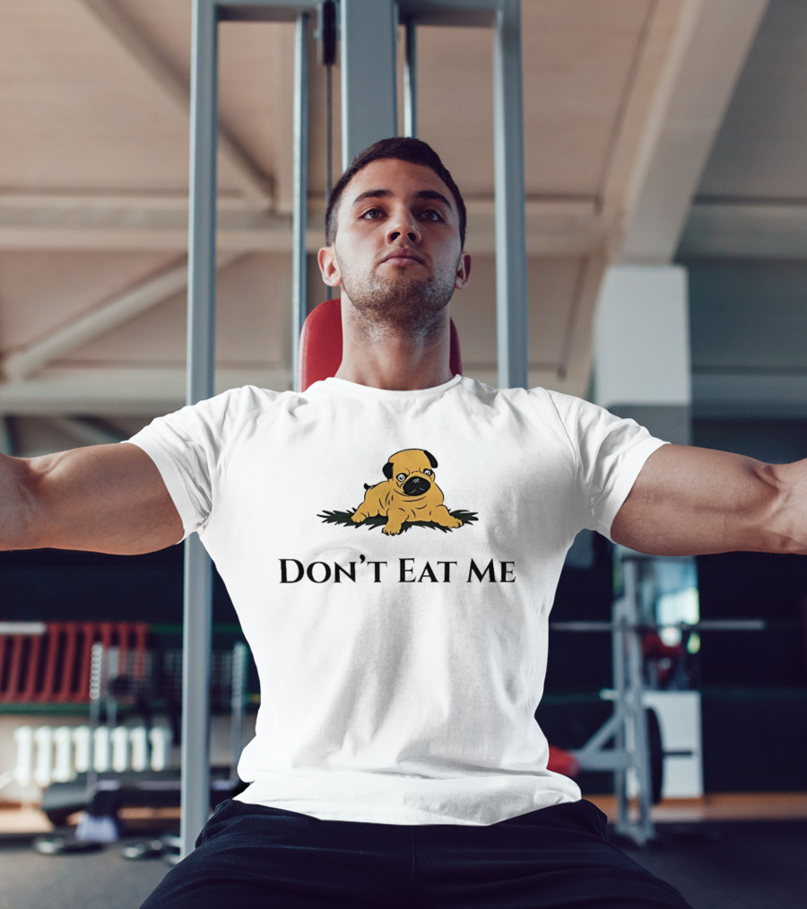 Don't Eat Me Dog T-Shirt