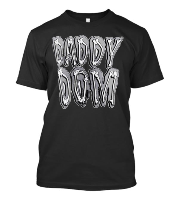 Daddy Dom Bone Lettering WWE T-Shirt