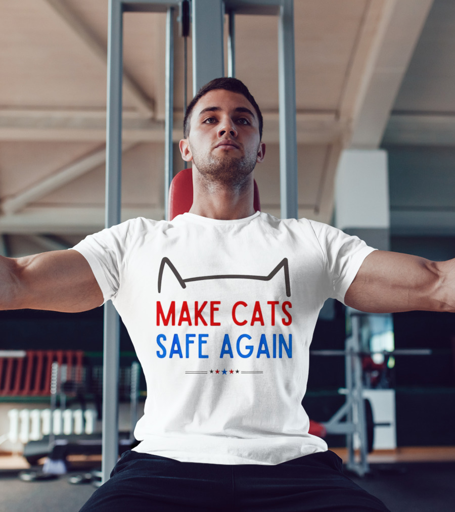 Make Cats Safe Again Patriotic Cat Ears T-Shirt