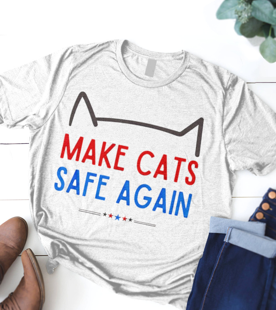 Make Cats Safe Again Patriotic Cat Ears T-Shirt
