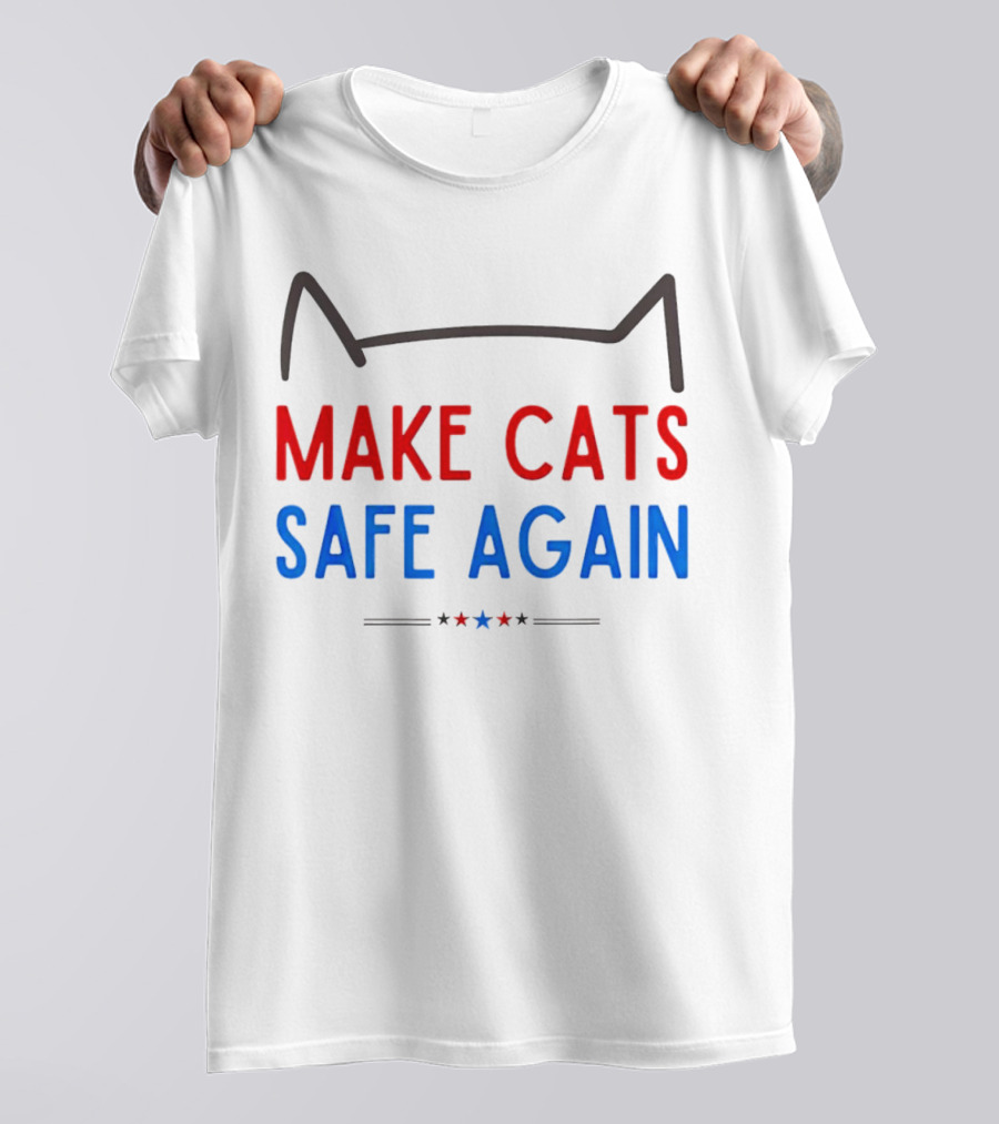 Make Cats Safe Again Patriotic Cat Ears T-Shirt