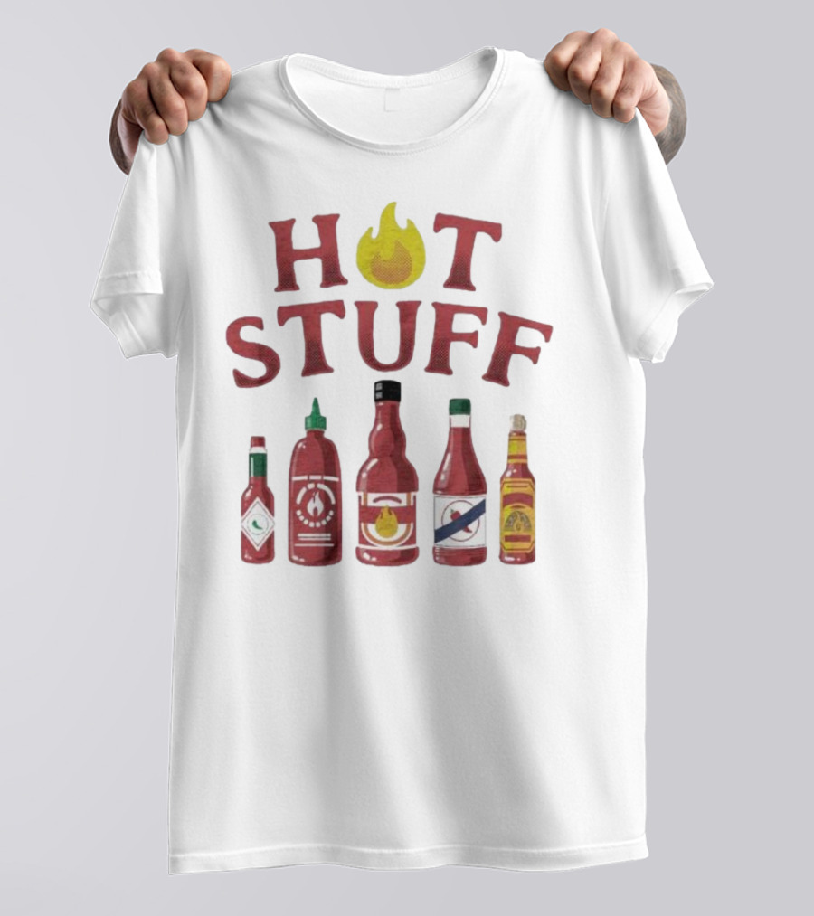 HOT STUFF Hot Sauce Bottles Collection Hottah The Bettah T-Shirt