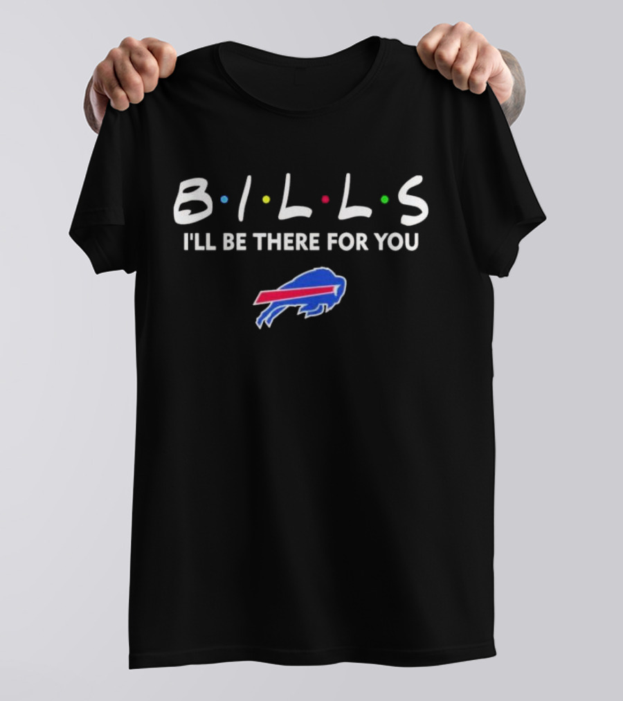 Buffalo Bills I'll Be There For You Friends TV Show T-Shirt