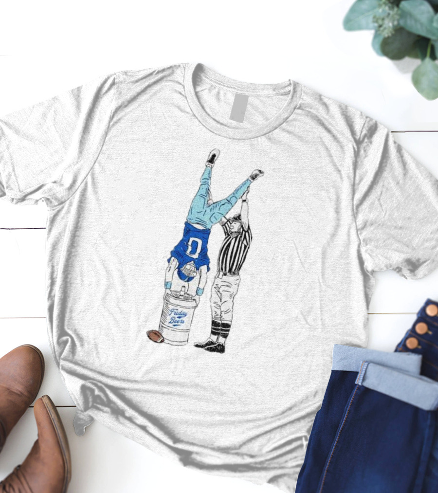 Football Keg Stand Touchdown Fridays Beers T-Shirt