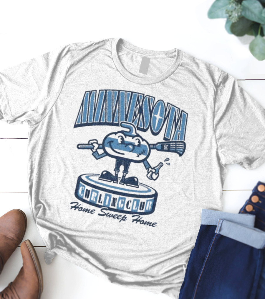 Minnesota Curling Club Home Sweep Home T-Shirt