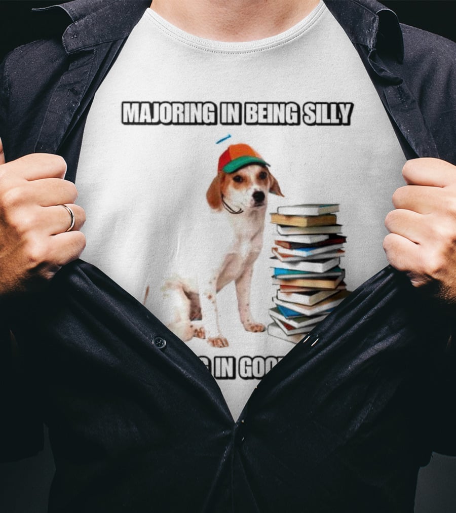 Majoring In Being Silly Minoring In Goofing Off With A Colorful Cap-Wearing Dog And Stack Of Books T-Shirt