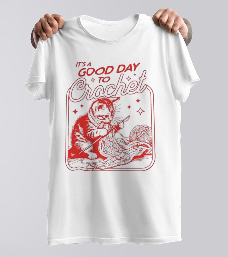 IT'S A GOOD DAY TO CROCHET KITTEN WITH YARN AND STARRY ACCENTS T-Shirt