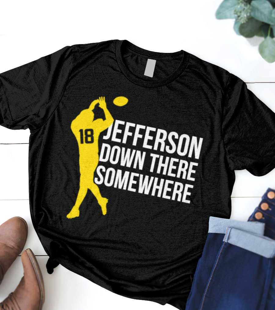 Minnesota Vikings Jefferson Down There Somewhere 18 Football T-Shirt