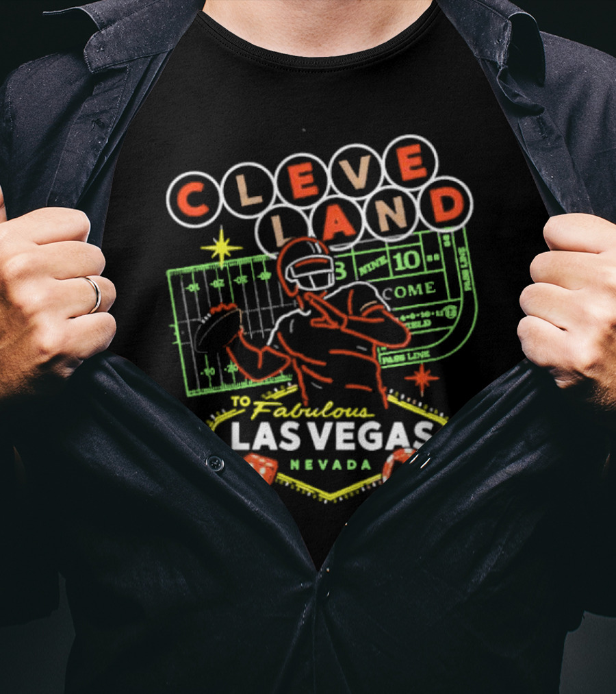 Cleveland Football Journey To Fabulous Las Vegas Nevada Takeover T-Shirt
