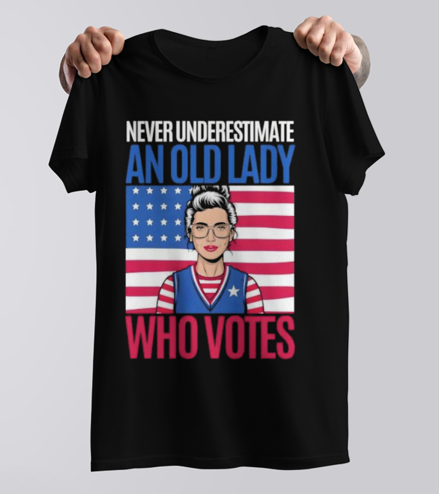 Never Underestimate An Old Lady Who Votes US Flag Iconic T-Shirt