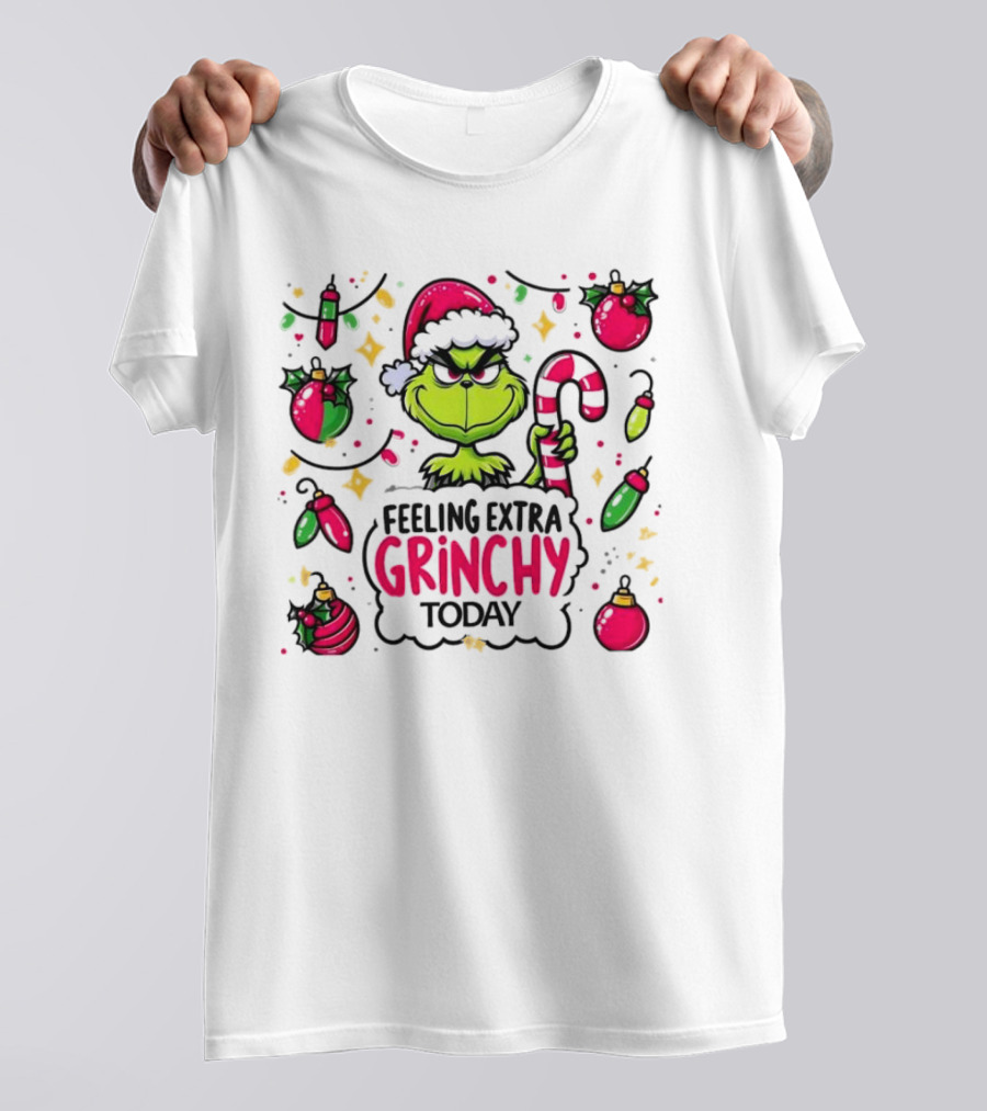 Feeling Extra Grinchy Today Christmas Grinch Santa Hat Candy Cane Ornaments T-Shirt