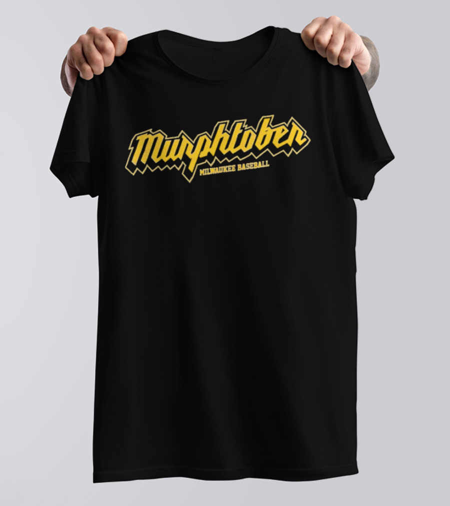 Murphtober Milwaukee Baseball T-Shirt