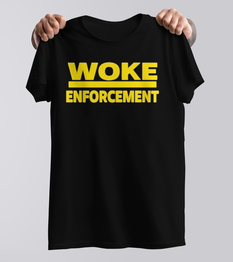 Admiral Bear Woke Enforcement Enforcement Woke T-Shirt