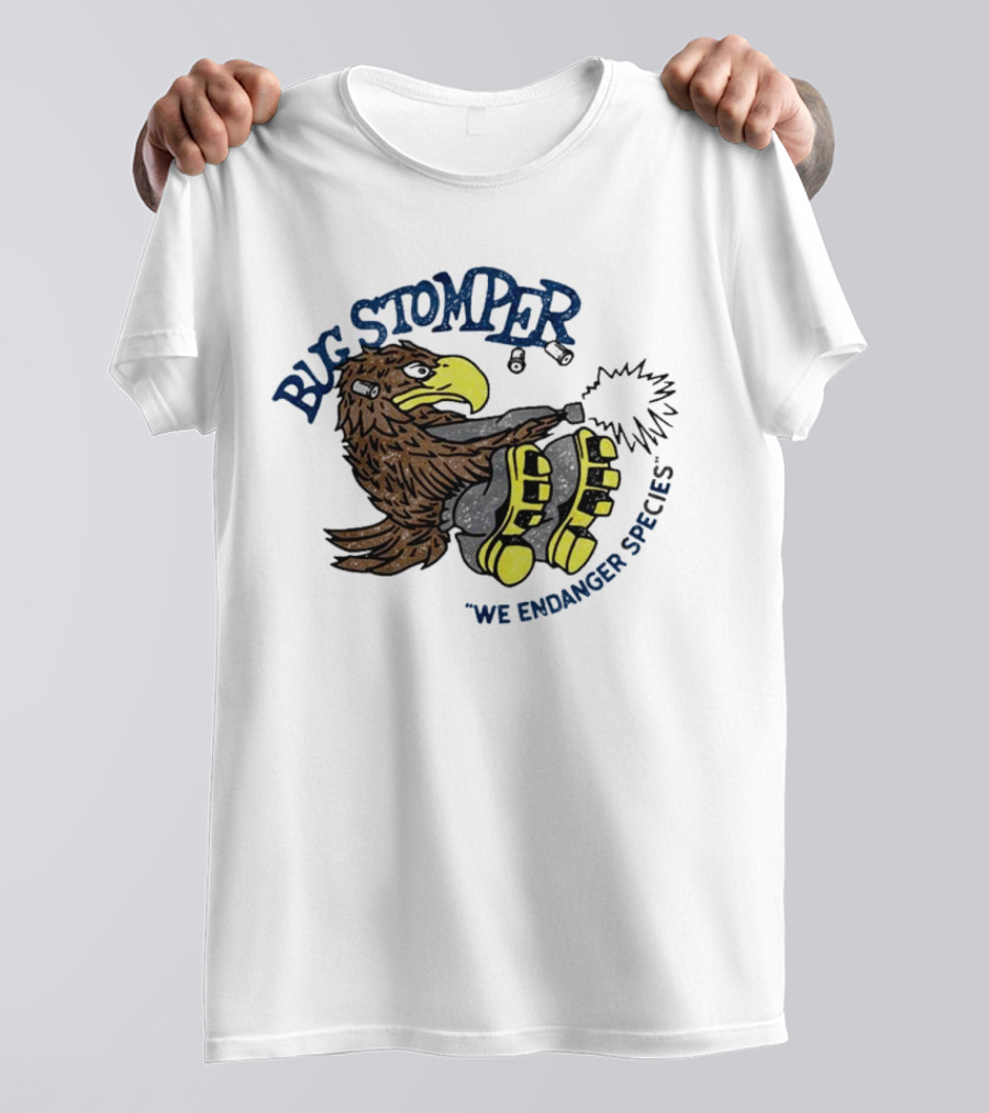 Bug Stomper We Endanger Species Eagle Stomping Boots T-Shirt