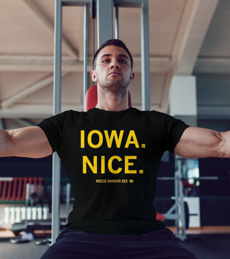 IOWA NICE REECE VANDER ZEE ISU T-Shirt