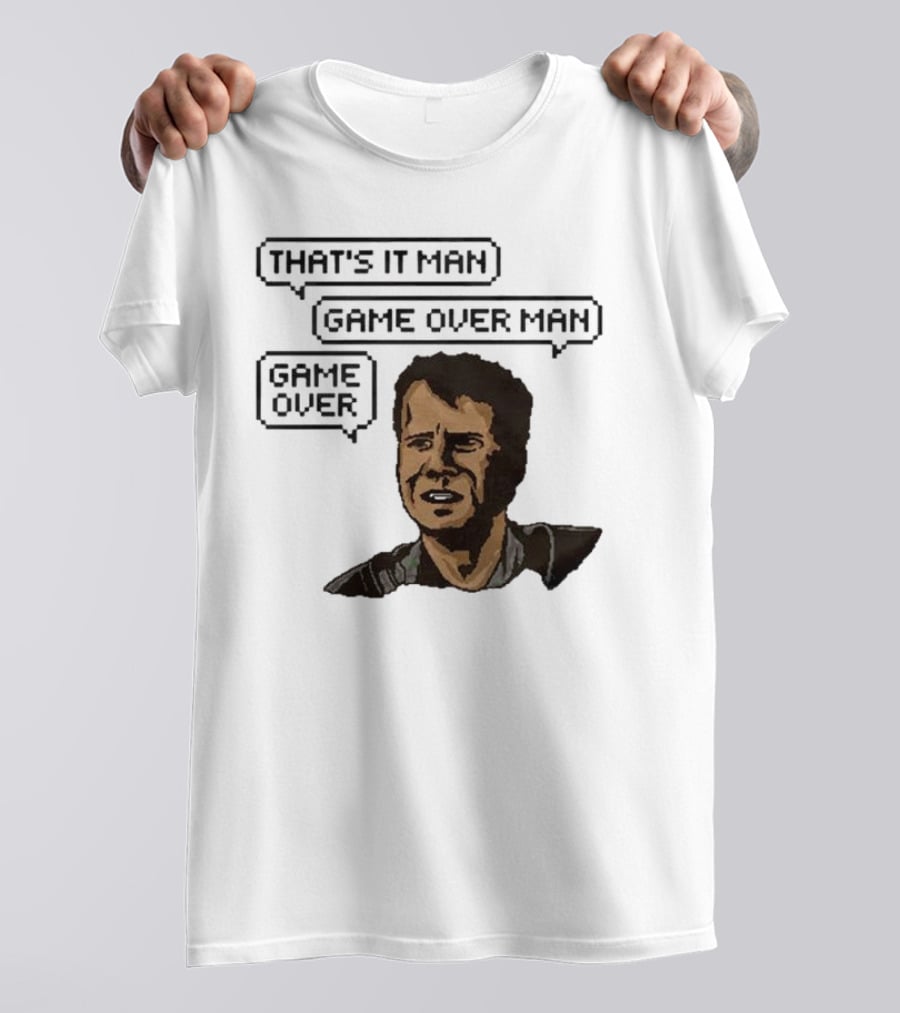That's It Man Game Over Man Aliens Movie Classic T-Shirt