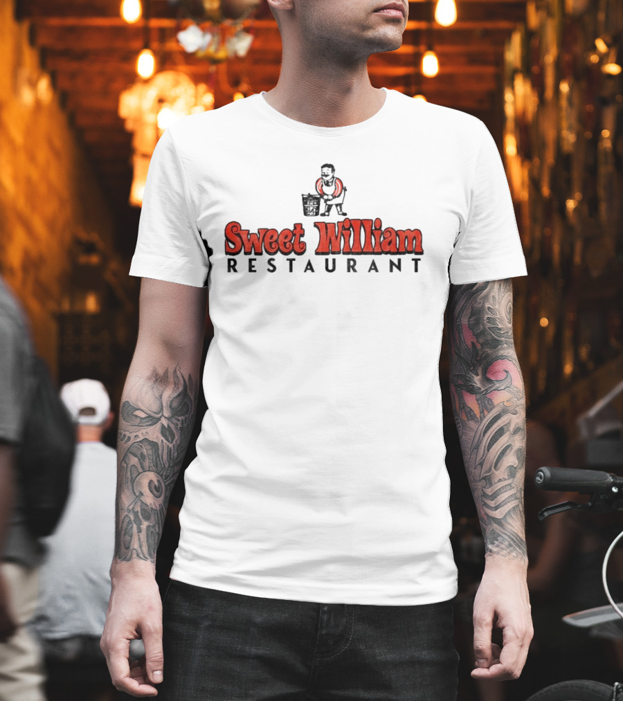 Sweet William Restaurant Nostalgic Logo With Man Carrying Bucket T-Shirt