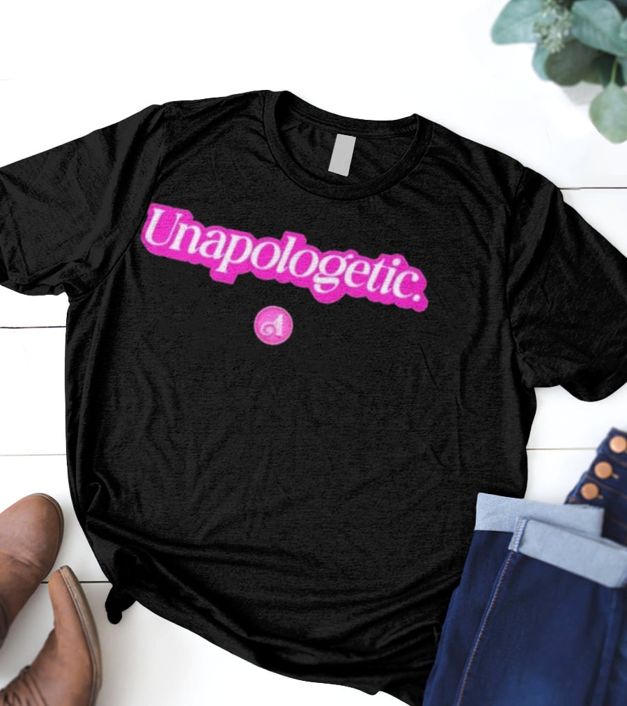 Unapologetic Bold Text With Pink A Highlight T-Shirt