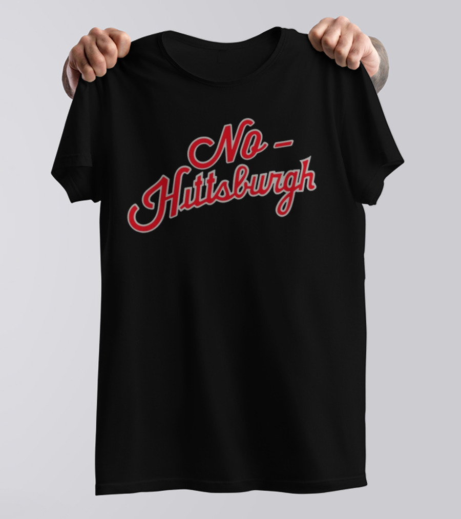 No Hittsburgh Obvious Text T-Shirt