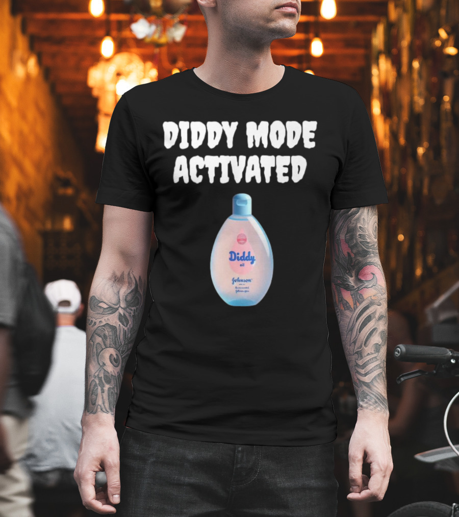 Diddy Mode Activated Johnson's Baby Oil Edition T-Shirt