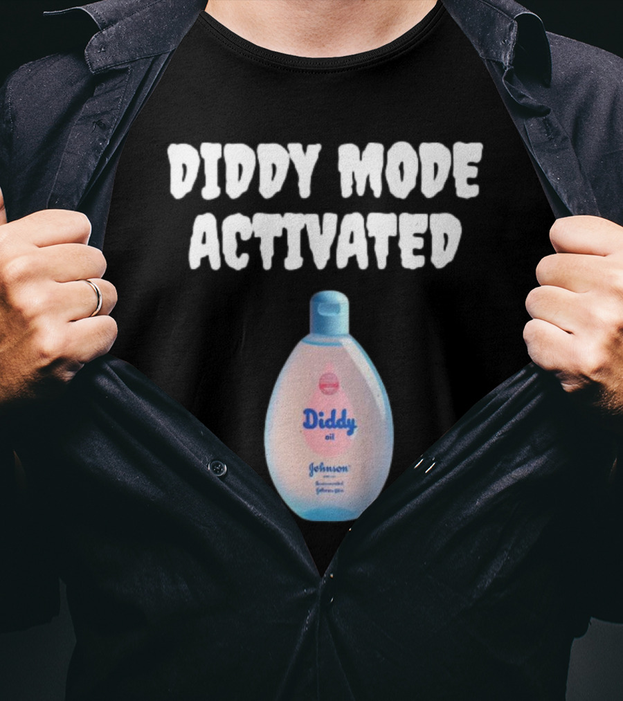 Diddy Mode Activated Johnson's Baby Oil Edition T-Shirt