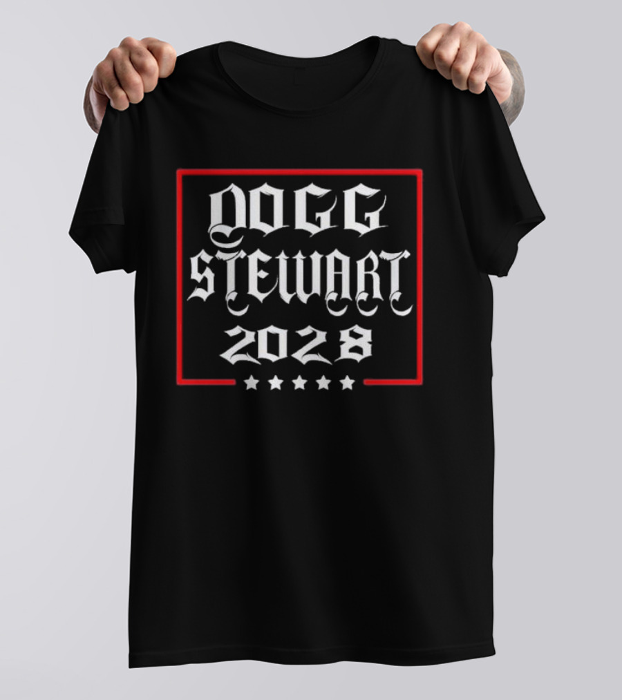 Dogg Stewart 2028 Campaign Theme With Stars And Red Border T-Shirt