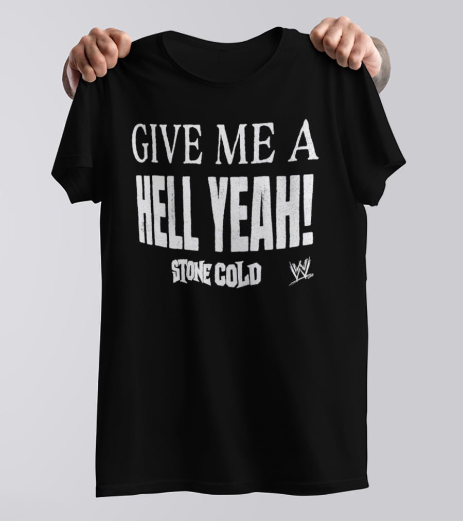 Stone Cold Steve Austin Give Me A Hell Yeah WWE T-Shirt