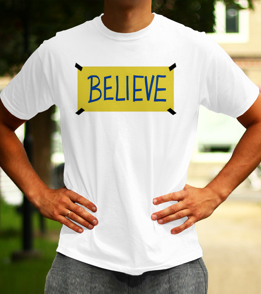 Ted Lasso Believe Sign Taped Yellow Background T-Shirt