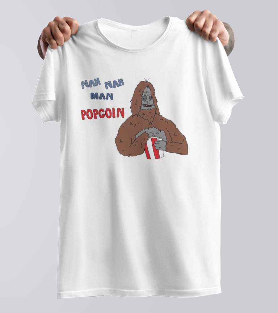 Nah Nah Man Popcorn Ski Wiz Joke The Big Lez Show T-Shirt
