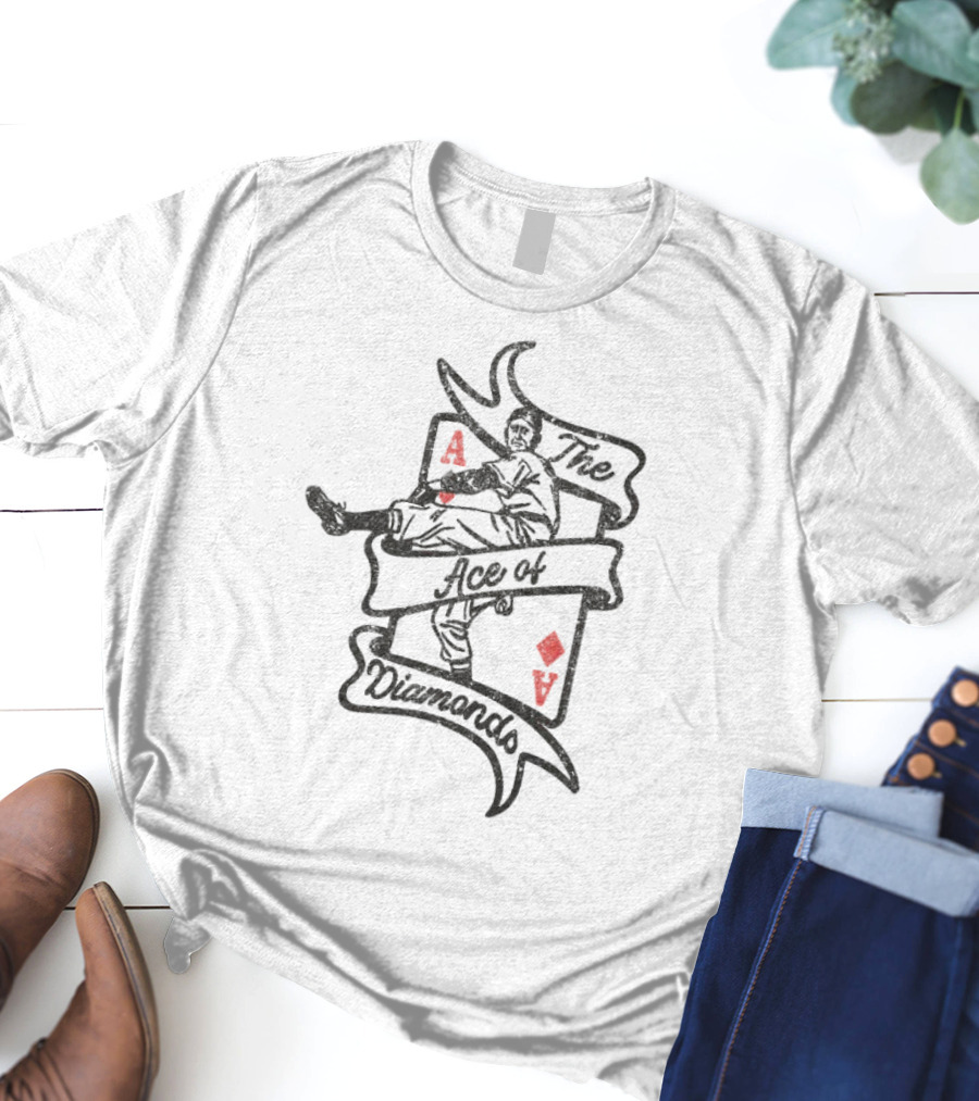 The Ace Of Diamonds A Tribute To Baseball Legends T-Shirt