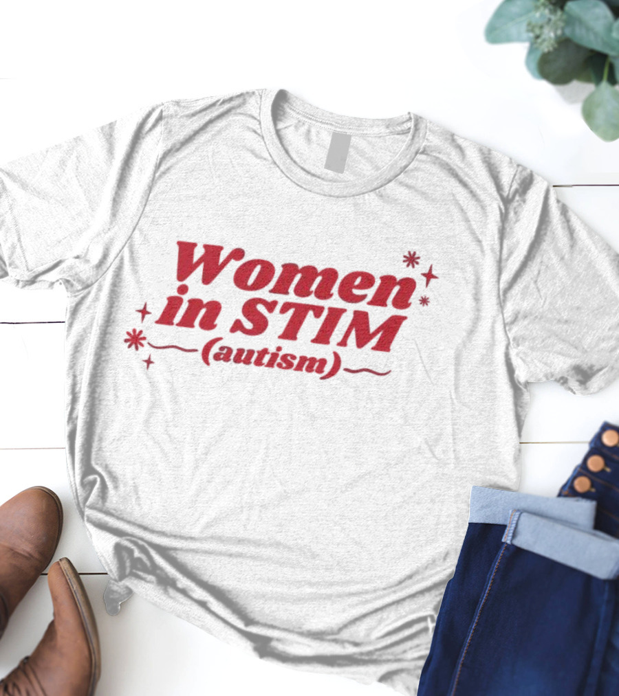 Women In STIM Autism T-Shirt