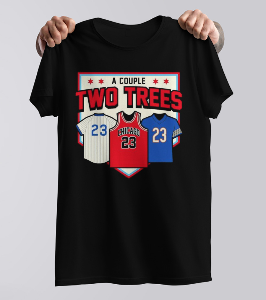 A Couple Two Trees Chicago 23 Sports Jerseys T-Shirt