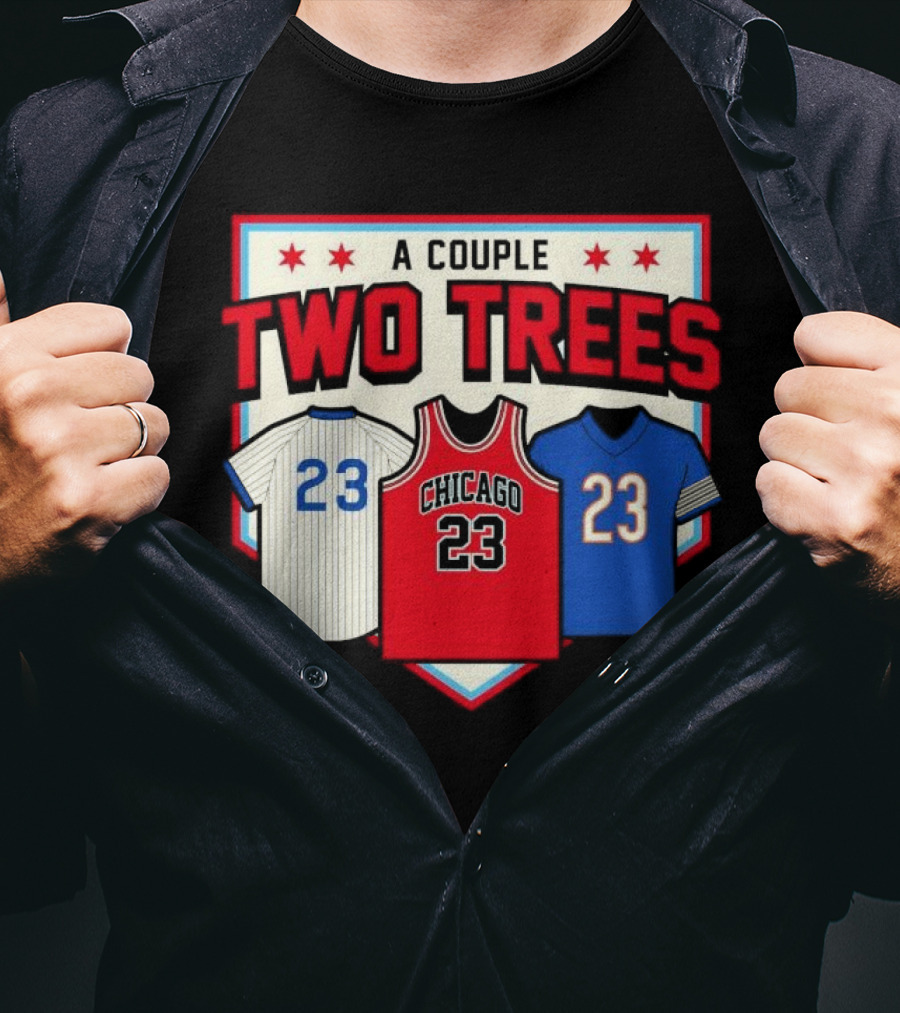 A Couple Two Trees Chicago 23 Sports Jerseys T-Shirt