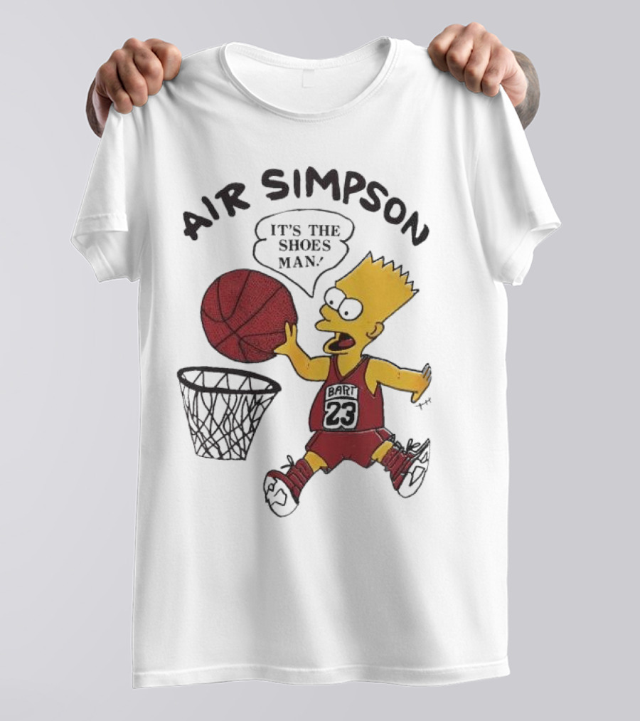 Bart Simpson Air Bart It's The Shoes Man Basketball Parody 23 Jersey Dunk T-Shirt