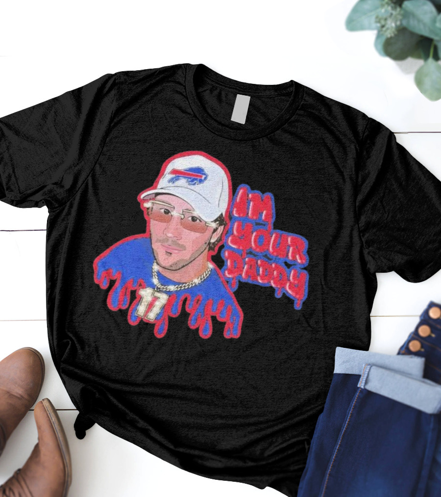 Josh Allen Buffalo Bills I’m Your Daddy JA17 Iconic Sports Look T-Shirt