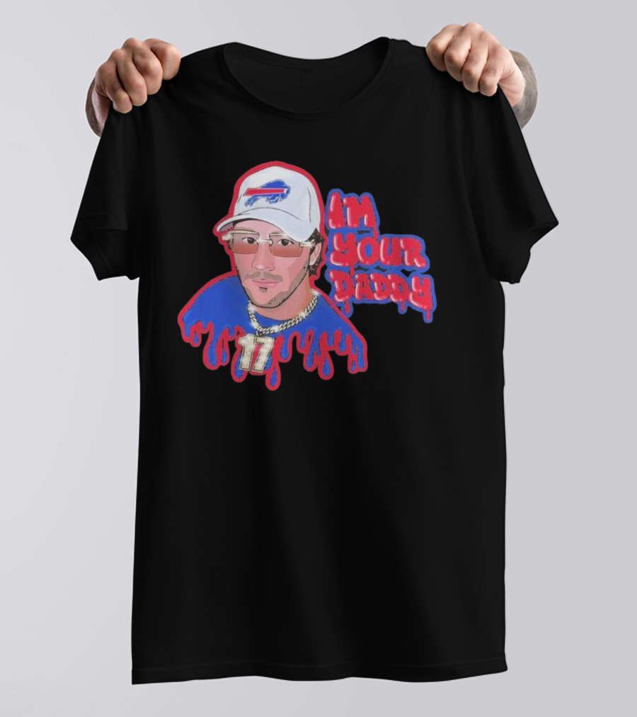 Josh Allen Buffalo Bills I’m Your Daddy JA17 Iconic Sports Look T-Shirt